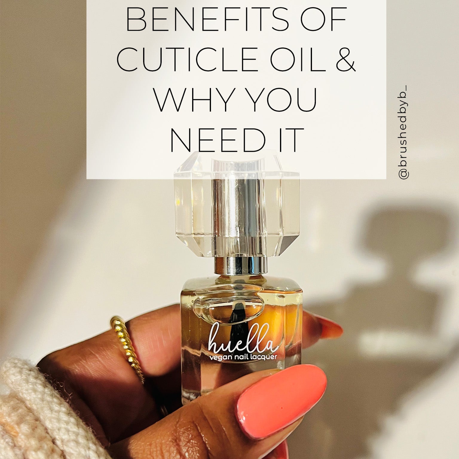 Benefits Of Cuticle Oil & Why You Need It
