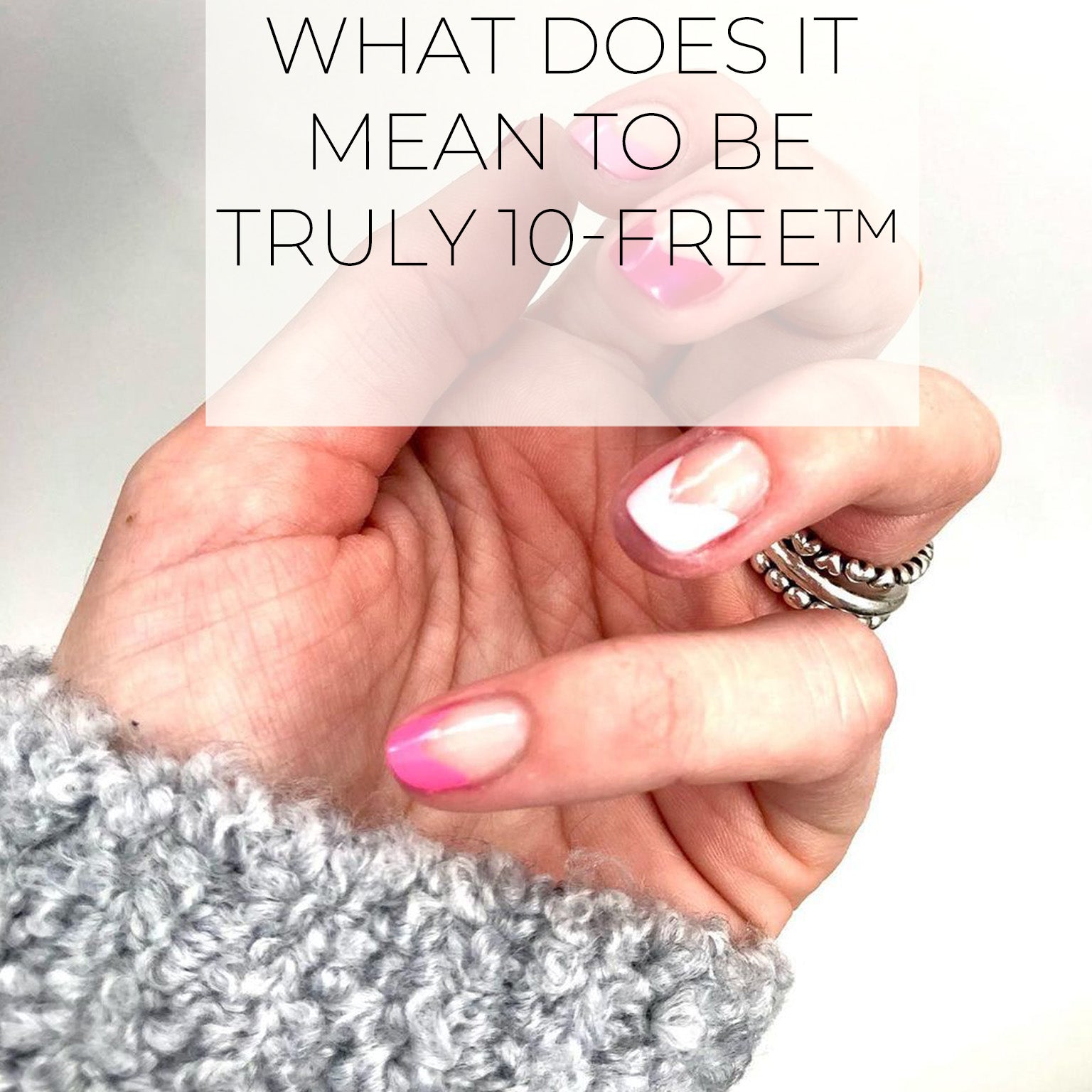 What does it mean to be TRULY 10-FREE™?