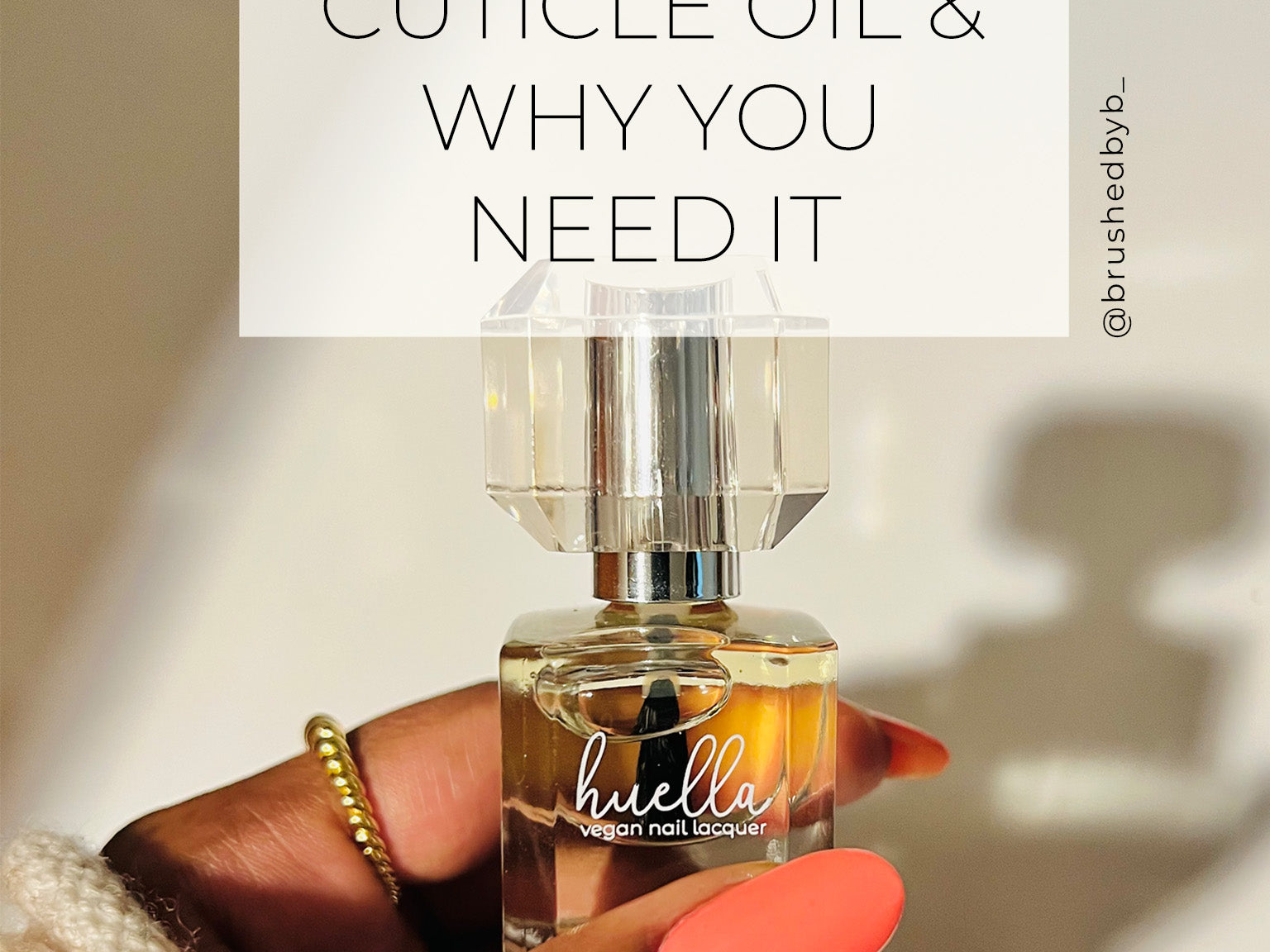 Benefits Of Cuticle Oil & Why You Need It