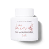 🎁 Better Off: Natural Plant Based Nail Polish Remover for Lacquer Polish (100% off)